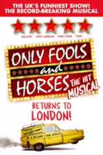 Tickets for Only Fools and Horses (Eventim Apollo, West End)