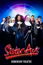 Tickets for Sister Act (Dominion Theatre, West End)
