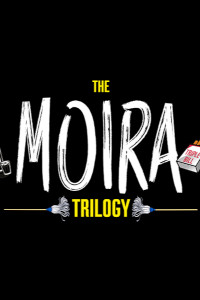 The Moira Trilogy tickets and information