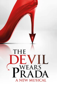 The Devil Wears Prada at Theatre Royal Plymouth, Plymouth