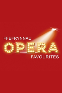 Buy tickets for Welsh National Opera - Opera Favourites Concert tour