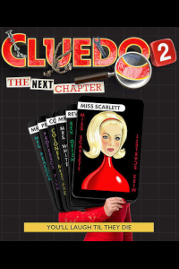 Cluedo 2 - The Next Chapter tickets and information