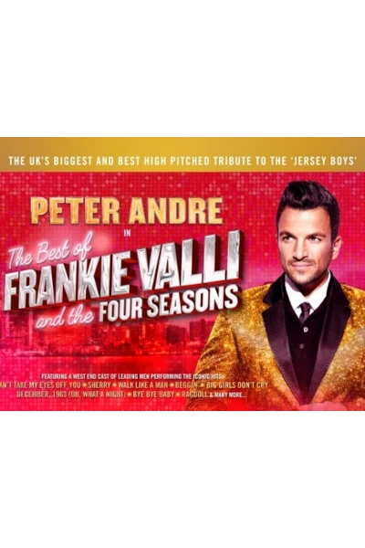 Tickets for Peter Andre - The Best of Frankie Valli and the Four Seasons (Dominion Theatre, West End)
