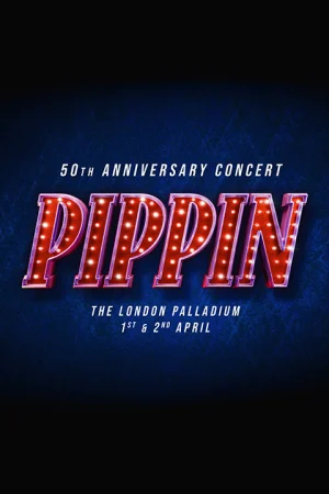 Pippin at Theatre Royal Drury Lane, West End