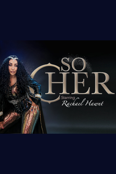 So Cher tickets and information