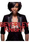 Beverley Knight - 50 tickets and information