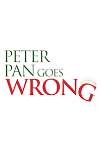 Peter Pan Goes Wrong tickets and information
