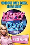 Happy Days - the Tour - review