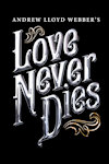 Love Never Dies - again