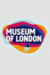 Entrance - The Museum of London tickets and information