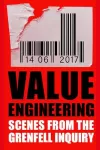 Value Engineering - Scenes from the Grenfell Inquiry archive