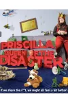 Priscilla Queen of the Disaster archive