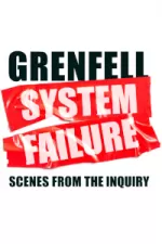 Grenfell: System Failure