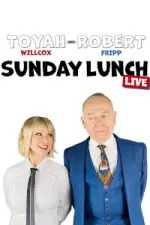 Toyah and Robert's Sunday Lunch Live