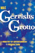 Mrs Gerrish's Grotto