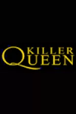 Killer Queen - A Tribute to Freddie Mercury