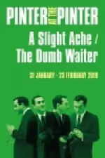 A Slight Ache/The Dumb Waiter