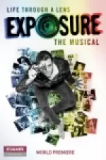 Exposure the Musical