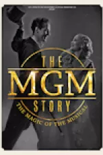The MGM Story: The Magic of the Musical