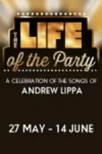 The Life of the Party - A Celebration of the Songs of Andrew Lippa