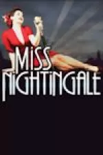 Miss Nightingale - The Musical