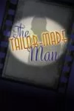 The Tailor-Made Man