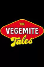 The Vegemite Tales