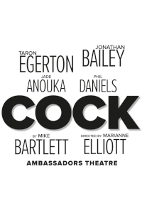 Tickets for Cock (The Ambassadors Theatre, West End)