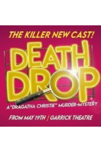 Tickets for Death Drop (Criterion Theatre, West End)