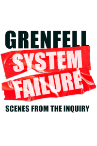 Grenfell: System Failure archive