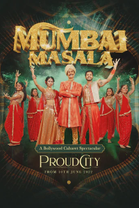 Mumbai Masala - A Bollywood Cabaret Spectacular archive
