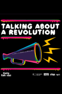 Talking About A Revolution archive