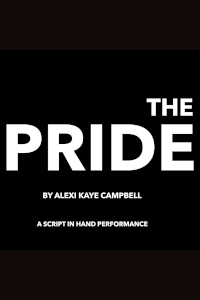 The Pride - Script-in-Hand Performance (Fortune Theatre, West End)