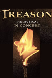 Treason the Musical - Concert Performance archive