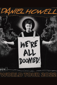 Daniel Howell - We Are All Doomed tickets and information