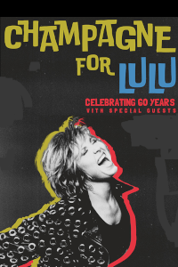 Champagne for Lulu tickets and information