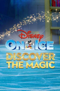Disney on Ice - Discover the Magic archive