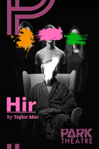Tickets for Hir (Park Theatre, Inner London)