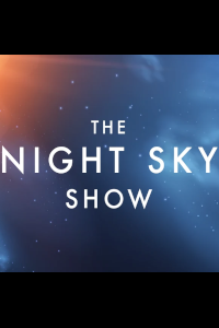 The Night Sky Show tickets and information