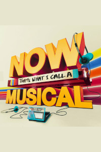 Now That's What I Call a Musical at New Wimbledon Theatre, Outer London