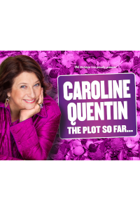 Caroline Quentin at Adelphi Theatre, West End