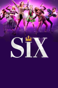 Tickets for SIX (Vaudeville Theatre, West End)