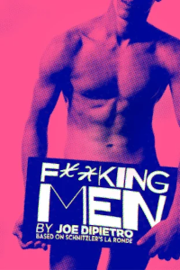 F**king Men tickets and information