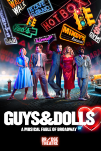 Tickets for Guys and Dolls (Bridge Theatre, Inner London)
