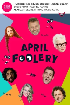 Tickets for April Foolery (Criterion Theatre, West End)