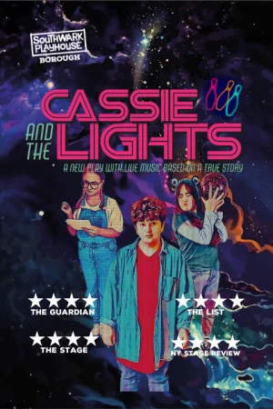 Cassie and the Lights at Southwark Playhouse Borough, Inner London