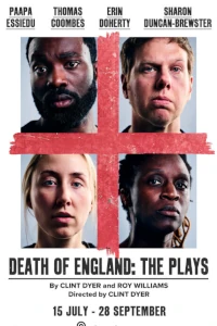 Death of England: The Plays at @sohoplace, West End