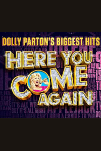 Here You Come Again at The Lowry, Salford