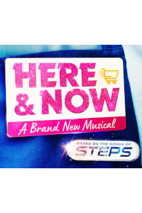 Here and Now - The Steps Musical tickets and information