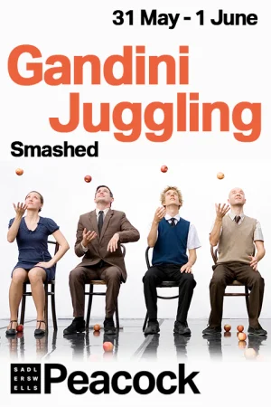 Tickets for Gandini Juggling - Smashed (Peacock Theatre, West End)